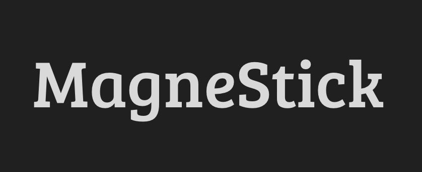 MagneStick